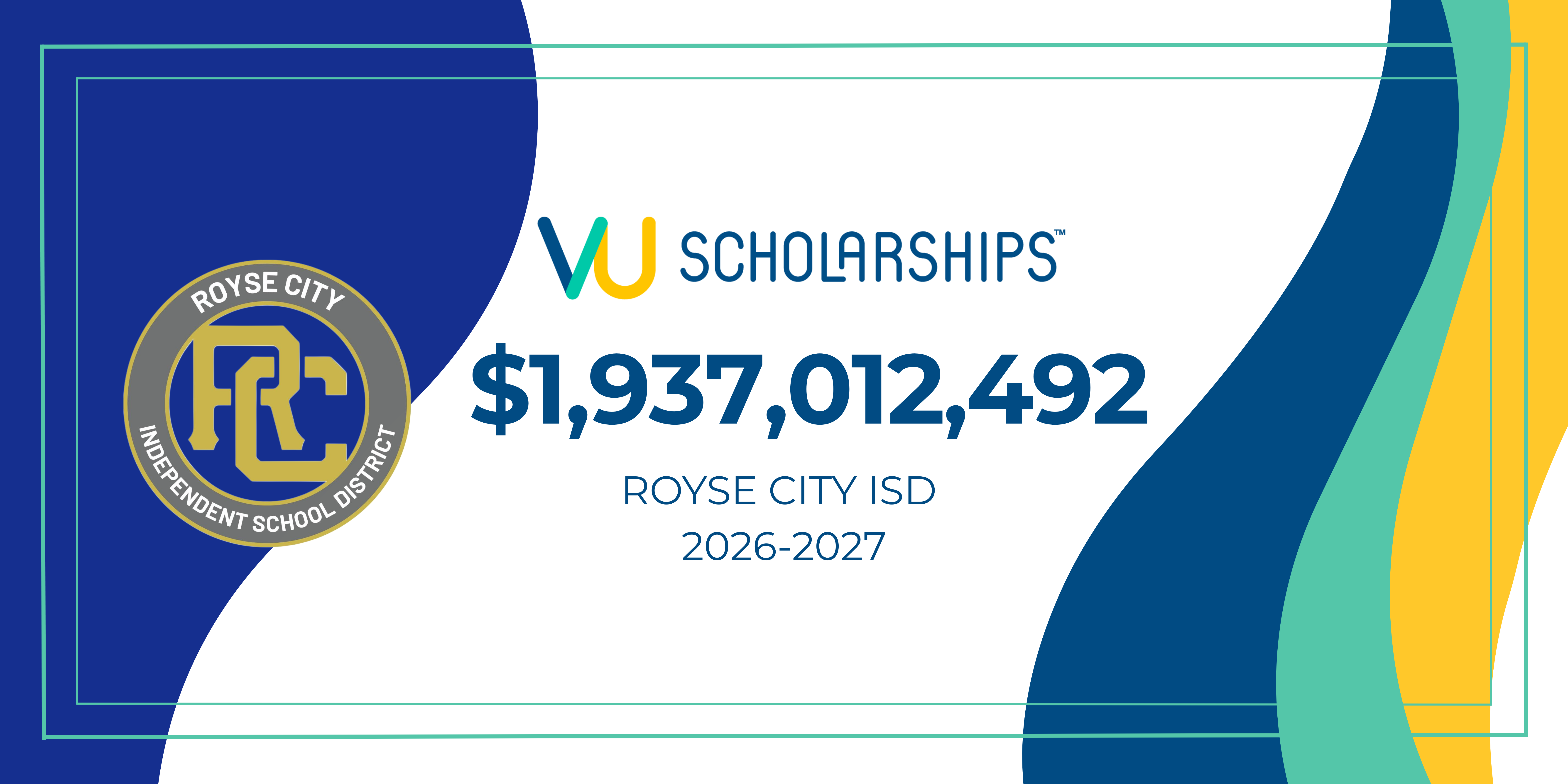 Royse City ISD Students Earn Nearly $1.9 Billion in Scholarships